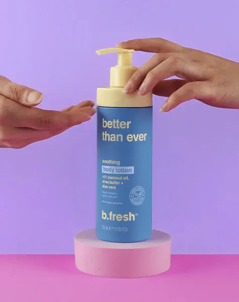 B.fresh Better Than Ever