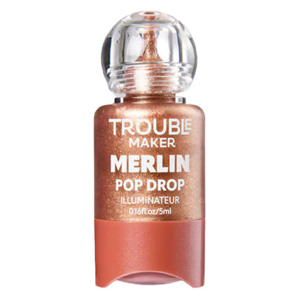 Trouble Maker Pop Drop Merlin Liquid Highlight Bronze